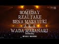 SOMEDAY REAL FAKE SENA MASAYUKI ( WADA MASANARI )