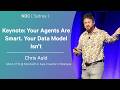 Keynote: Your Agents Are Smart. Your Data Model Isn’t - Chris Auld - NDC Sydney 2026