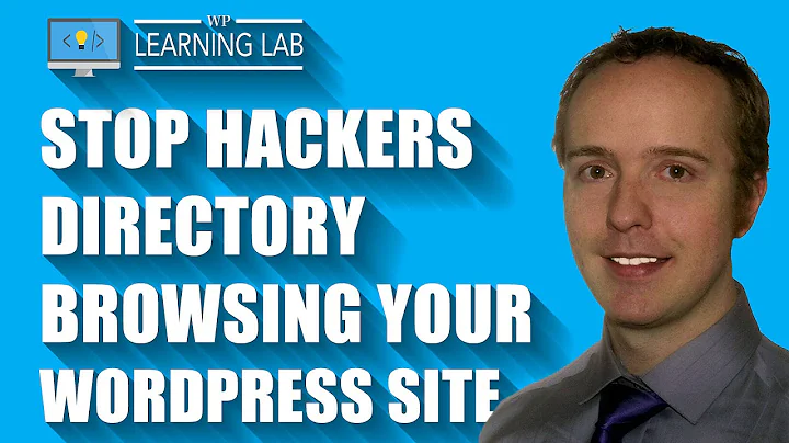 Prevent Directory Browsing On Your WordPress - Hackers Love Directory Browsing | WP Learning Lab