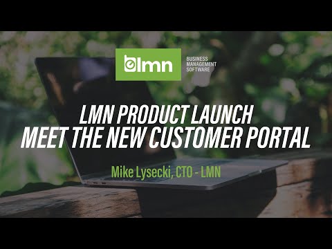 LMN Customer Portal Launch Demo