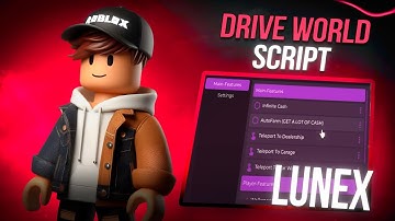 Roblox Drive World Script | Roblox Drive World Script | AUTOFARM, MONEY FARM, 60OK IN 10 MINUTES