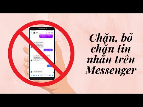 Cách chặn và bỏ chặn tin nhắn Messenger, Facebook của người khác khi cần thiết mới nhất 2023