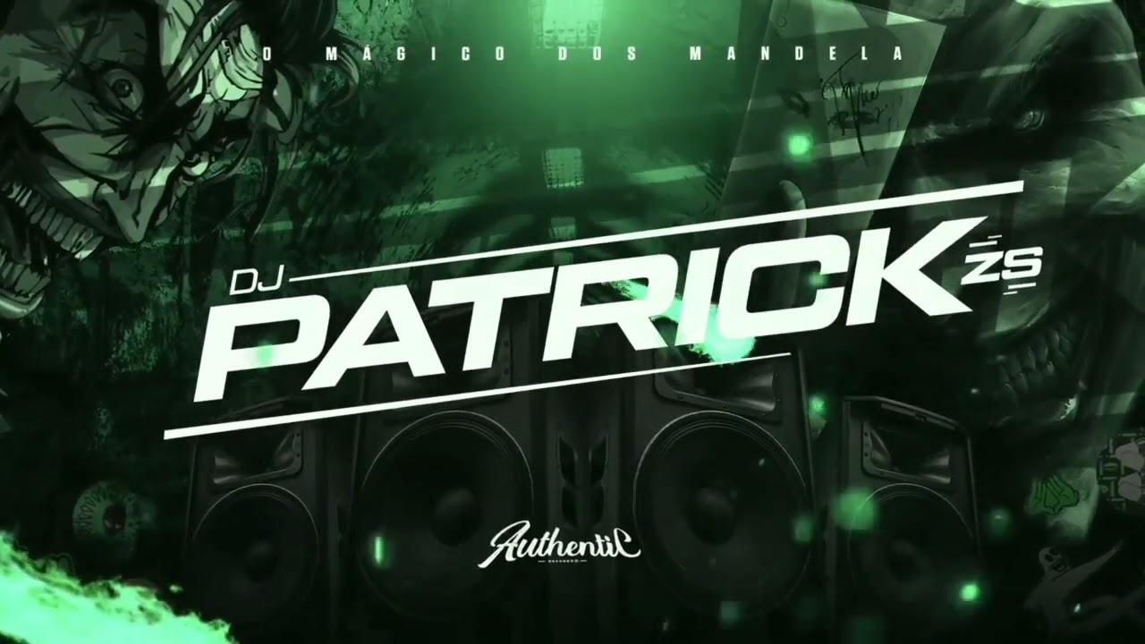 SOMBRIO GROUPIES - TIK TOK ( DJ PATRICK ZS ) - 2022