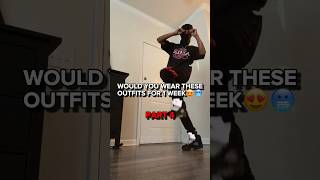 Would you wear these outfits for one week?#foryou#fyp#drip#edit#for#foryoupage#outfit#week#part4