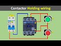 Contactor Holding Circuit Diagram Explained | contactor Holding | @Electricalgenius