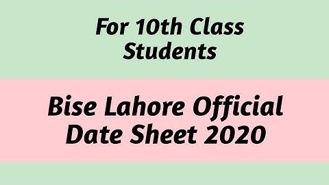 10th Class - Date Sheet 2020 - Bise Lahore