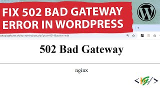 How to Fix 502 Bad Gateway Error in WordPress