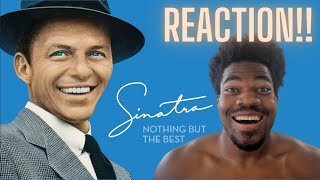 First Time Hearing Frank Sinatra - My Way (Reaction!)