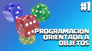 Programación Orientada a Objetos desde Cero | Introducción | Parte #1