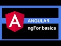 Angular 9 Tutorial - ngFor Directive ( basics )