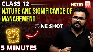 Nature and Significance of Management class 12 Business Studies ONE SHOT | chapter 1 bst