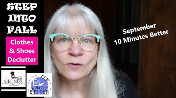 10 MINUTES BETTER--SEPTEMBER: STEP INTO FALL--DECLUTTER SKIRTS & SHOES/collab series/#simplify #poem