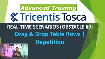 TRICENTIS Tosca 16.0 - Lesson 51 | OBSTACLE #9 | Drag & Drop Dynamic WebTable Rows | Repetition |