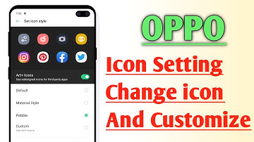 OPPO icon Setting Change icon And Customize