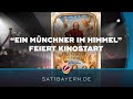 „Ein Münchner im Himmel“: Kultgeschichte feiert Kinopremiere