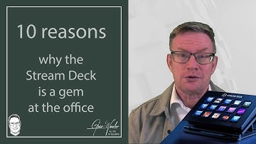 10 reasons why the Stream Deck is a gem at the office