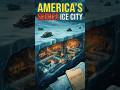 Why the U.S. Built a Nuclear City Under the Ice #declassified #history #usa