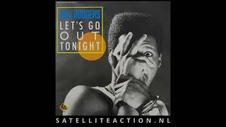 Nile Rodgers - Lets Go Out Tonight 1985