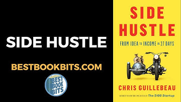 Side Hustle | Chris Guillebeau | Book Summary
