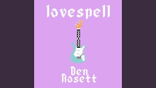 Lovespell - Ben Rosett
