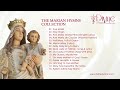 The marian hymns collection   top 15 catholic songs of blessed virgin mary  divine hymns