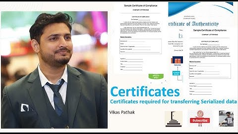Data Transfer | Data Exchange Certificate Requitement | Serialization | ProcessDriven | Vikas Pathak