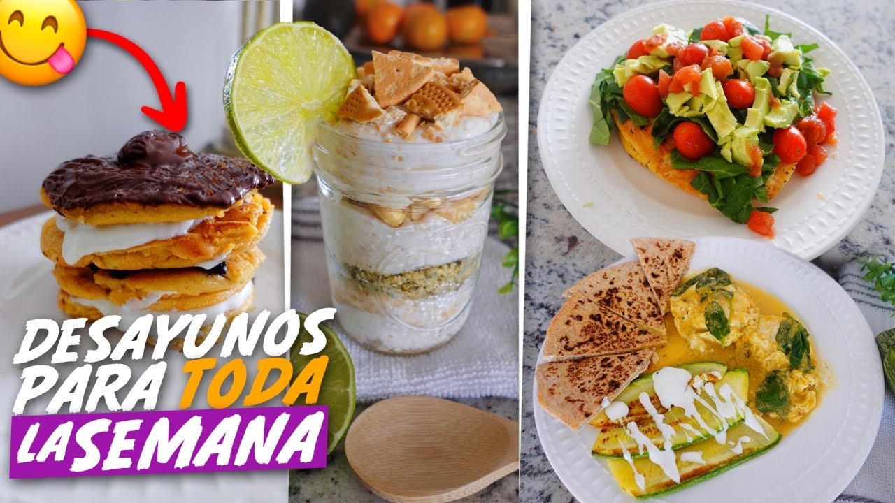 Desayunos saludables para toda la semana