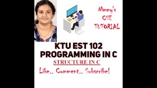 #KTU S2 SYLLABUS #EST 102 PROGRAMMING IN C-(introduction to structure)