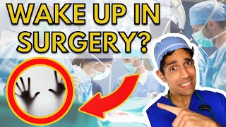 Why You Wake Up in Surgery? (How to prevent Anesthesia Awareness)