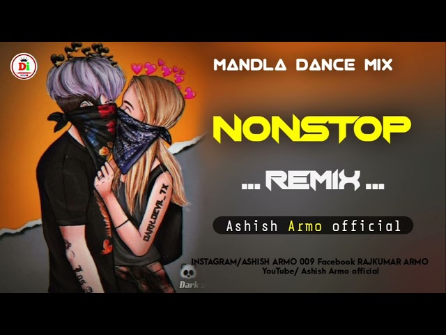 NEW DJ NONSTOP MANDLA REMIX SONG DJ S ASHISH MANDLA CG REMIX OFFICIAL (128k) class=