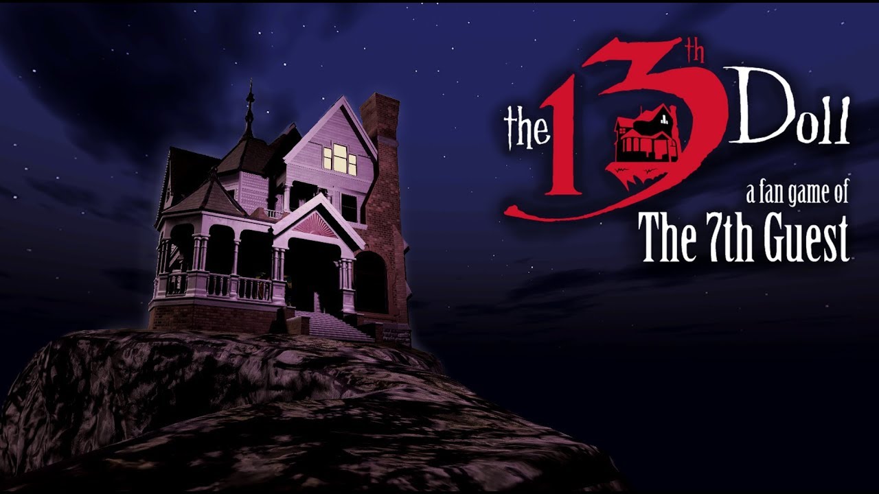 video The 13th Doll: A Fan Game of the 7th Guest