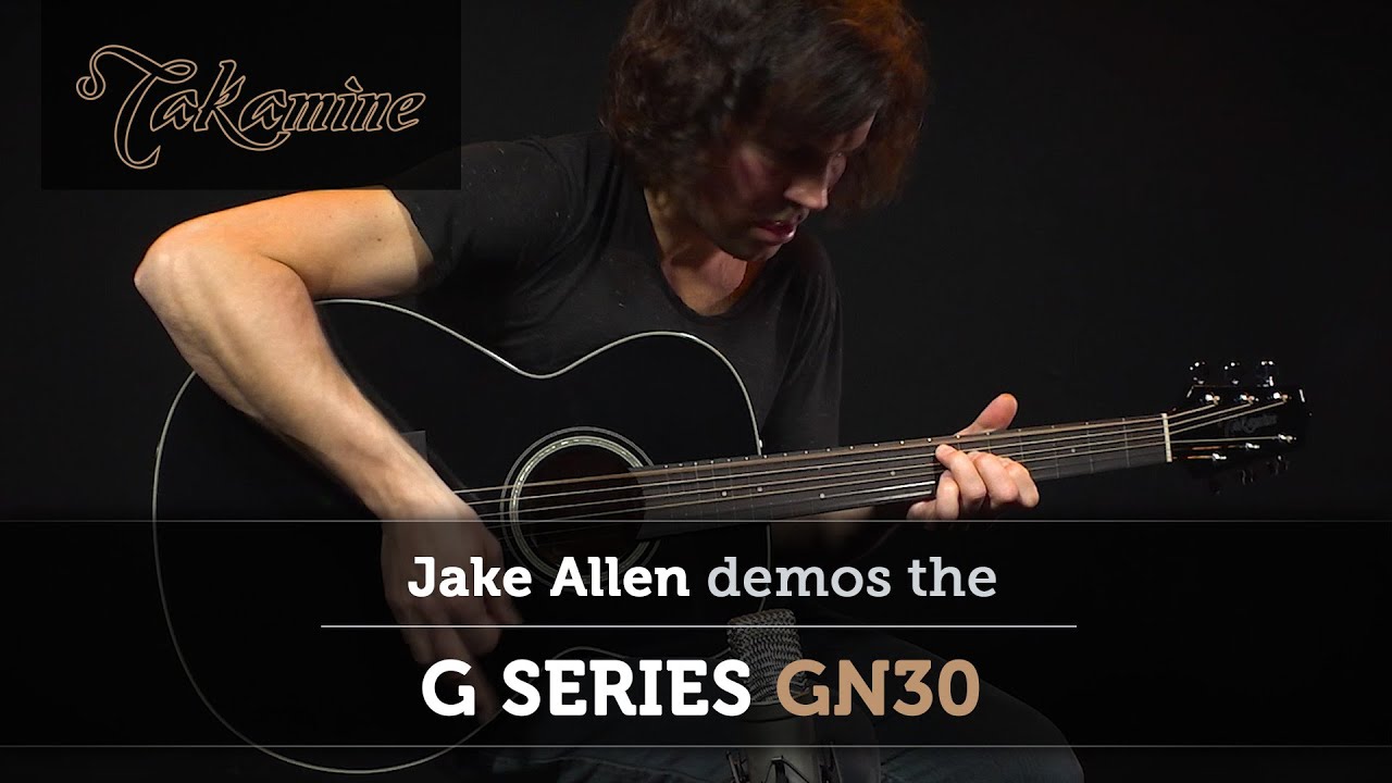 Takamine Guitars | G Series GN30 Demo | Jake Allen - YouTube