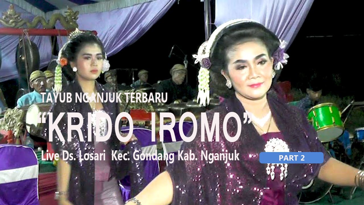 TAYUB NGANJUK KRIDO IROMO VOL 2 (DIKEDIAMAN BPK.SUTRISNIAJI /IBU RETNAWATI DS.LOSARI - GONDANG