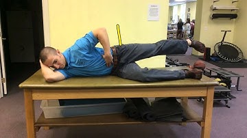 Sidelying hip abduction, extension, internal rotation