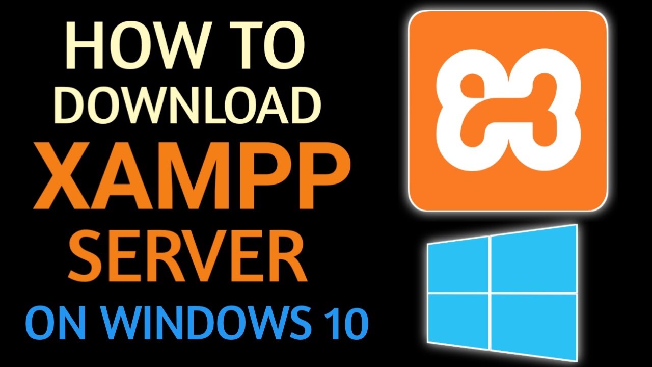 How to download XAMPP Server on windows10 | Windows10 me XAMPP Server ...