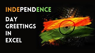 Happy Independence Day 2021 Greetings in Excel | Vivekananda Sinha | Video 163 screenshot 2