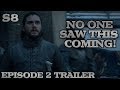 Huge Clue!!! Game of Thrones Season 8 Episode 2 Trailer Explained | Breakdown
