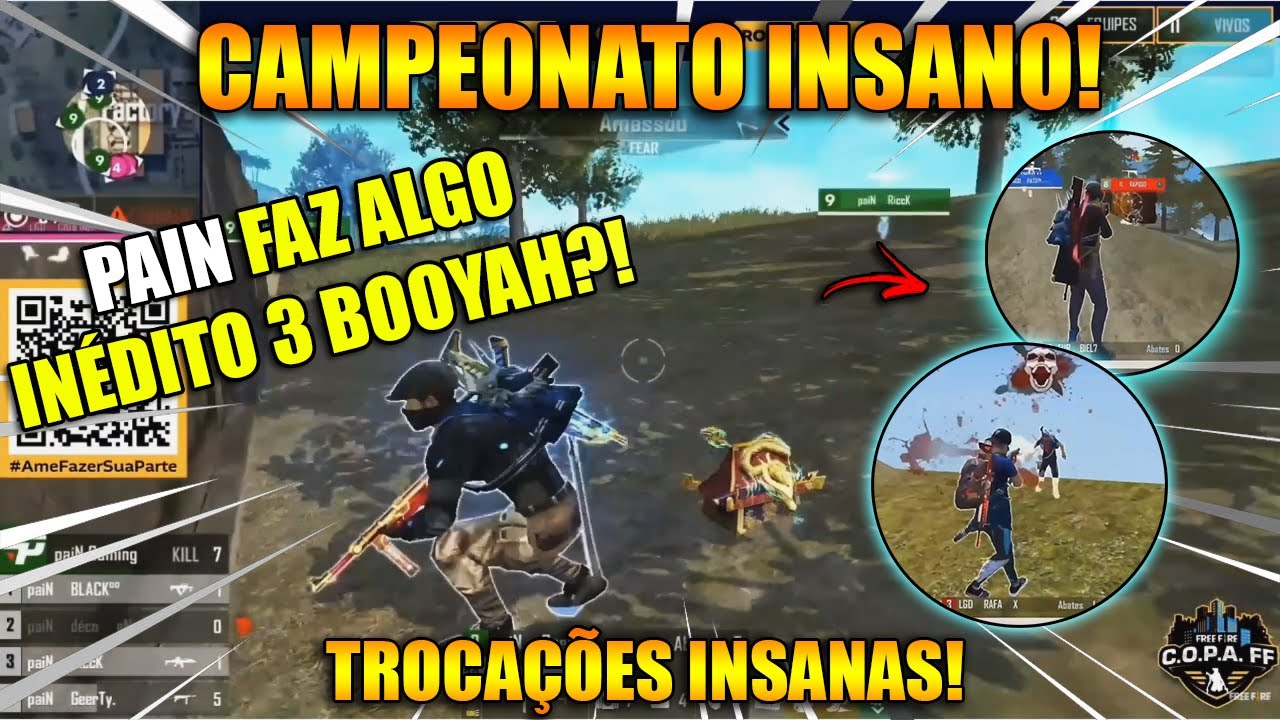 COPA FF - PAIN FAZ ALGO INÉDITO 3 BOOYAH?! LOS GRANDES x PAIN, GOD x TL ...