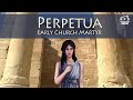 Christian Movies | Perpetua: Early Church Martyr 