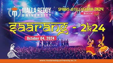 SAARANG 2K24 - Sparks-intelligentia l Malla Reddy University