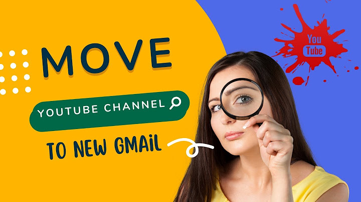 Cách chia sẻ youtube với một người trên gmail