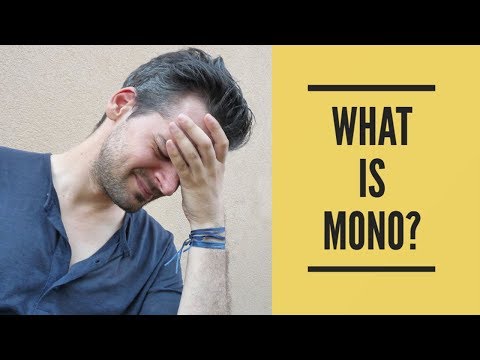 How Do You Get Mono
