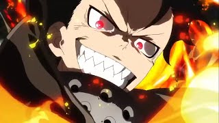 Fire Force「AMV」For The Glory