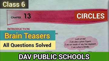 DAV class 6 maths chapter 13 Circles Brain Teasers - All Questions Solved