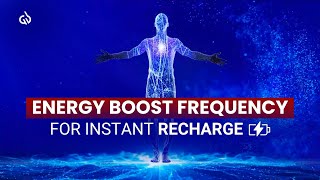 Energizing Meditation Music: Meditation For Energy Boost, Instant Recharge