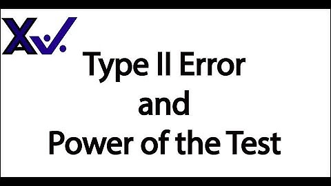 Power of the Test and Type II Error