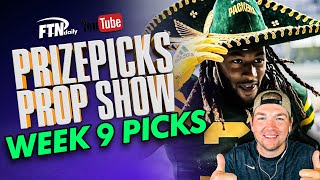 Week 9 NFL Prop Bets | NFL Player Props | NFL Week 8 Picks | PrizePicks Prop Show