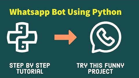 Design Fun WhatsApp bot Program in Python 💻 | Complete Tutorial 📝