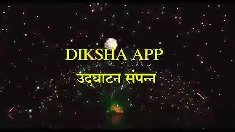 Diksha App Official video - By Samir Sayyad SCERT Pune