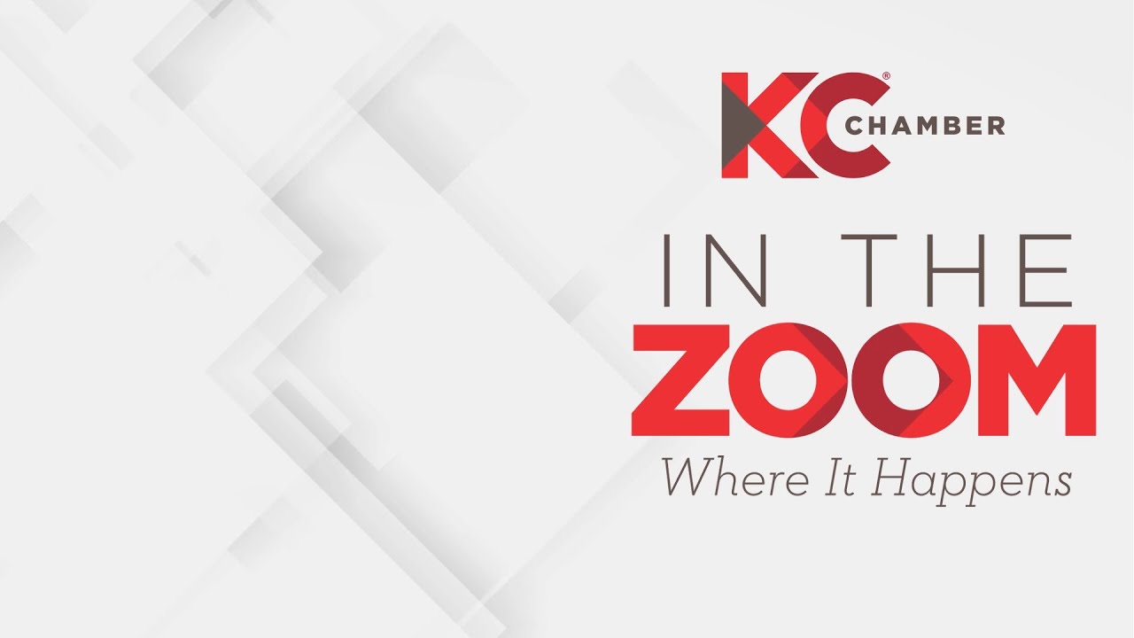 In The Zoom with David Pruente, Greater Kansas City Chamber of Commerce
